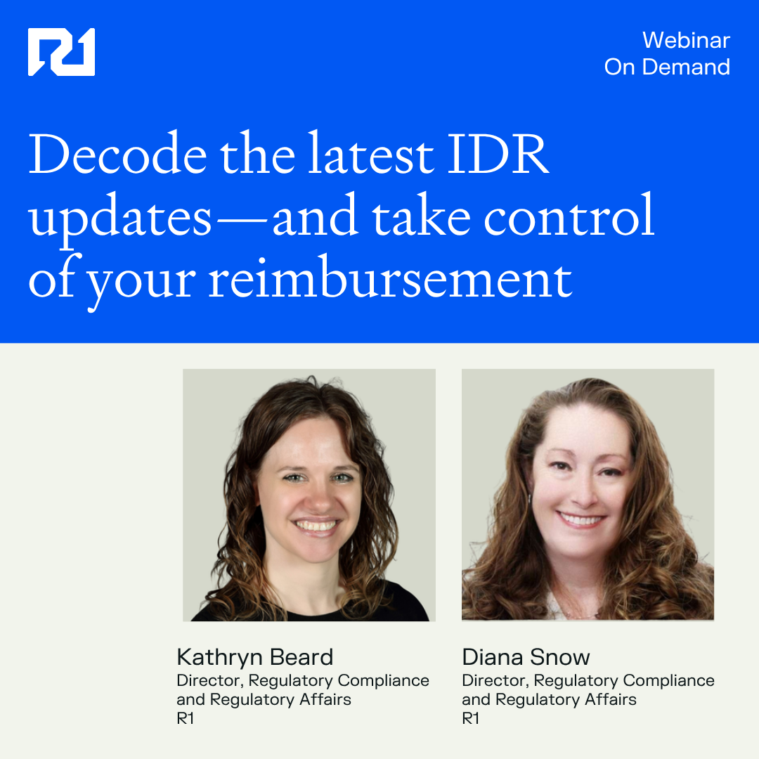 Webinar: Decode thelatest IDR updates - and take control of your reimbursement