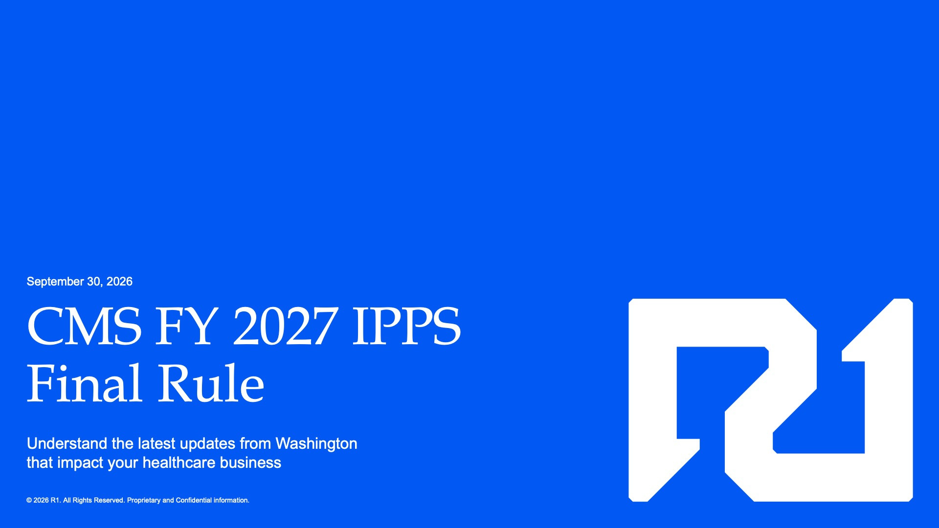 On-Demand Webinar R1 IPPS 2027